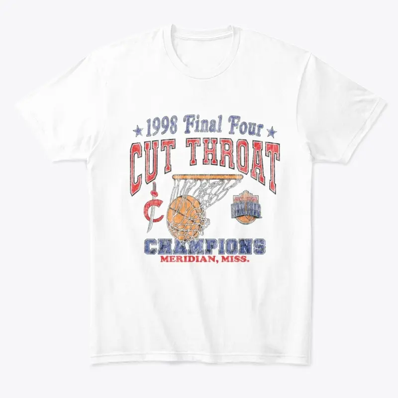 Cut-Throat University Final 4 Tee 